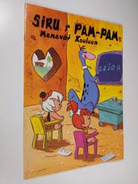 Siru ja Pam-Pam menevät kouluun