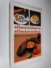 Silmälääkärin silmänruokaa