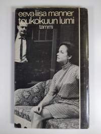 Toukokuun lumi : 3-näytöksinen näytelmä