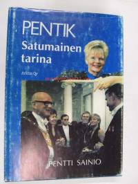 Pentik. Satumainen tarina