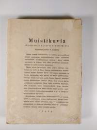 Muistikuvia : suomalaisia kulttuurimuistelmia 1