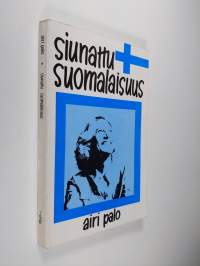 Siunattu suomalaisuus