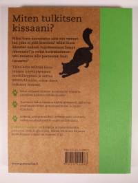 Miten tulkitsen kissaani? : 50 kysymystä ja vastausta (UUDENVEROINEN)