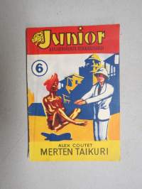 Junior - kansainvälinen seikkailusarja nr 6 - Merten taikuri