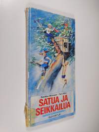 Satua ja seikkailua