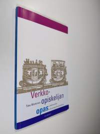 Verkko-opiskelijan opas : kokemuksia kirjoittajakoulutuksesta