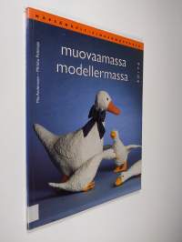 Muovaamassa = Modellermassa