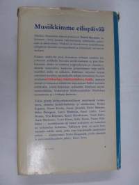Musiikkimme eilispäivää  