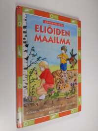 Luonnontutkija 1 : Eliöiden maailma