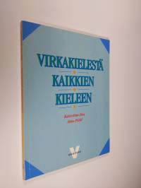 Virkakielestä kaikkien kieleen