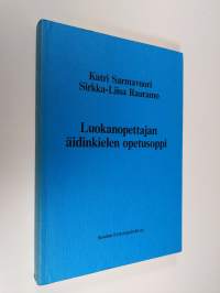 Luokanopettajan äidinkielen opetusoppi (signeerattu)