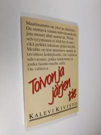 Toivon ja järjen tie (signeerattu)