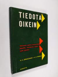 Tiedota oikein