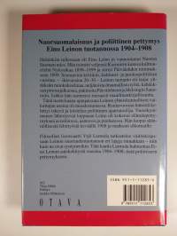 Poliittinen Eino Leino : nuorsuomalaisuus ja poliittinen pettymys Eino Leinon tuotannossa 1904-1908