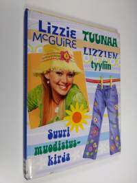 Tuunaa Lizzien tyyliin