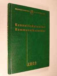 Kunnalliskalenteri 2009 = Kommunalkalender