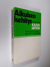 Aikuisen kehitys - kasvu jatkuu