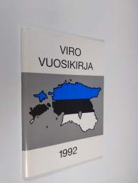 Viro-vuosikirja 1992 : artikkeleita, tietoja, tilastoja, uutisia