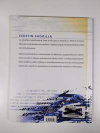 Tekstin ehdoilla : opiskelijan harjoittelukirja