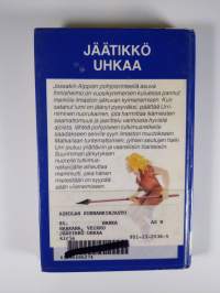 Jäätikkö uhkaa