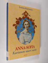 Anna-Sofia, kartanon nuori neiti