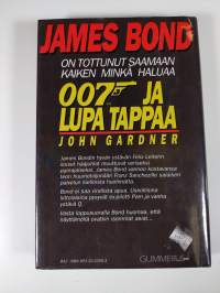 007 ja lupa tappaa : Michael G Wilsonin ja Richard Maibaumin elokuvasta