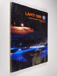Hiihdon maailmanmestaruuskilpailut Lahti 1989 : virallinen kisakirja