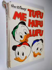 Me Tupu, Hupu, Lupu