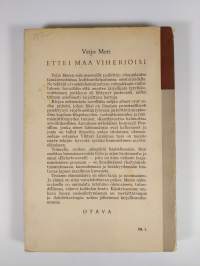 Ettei maa viheriöisi : novelleja