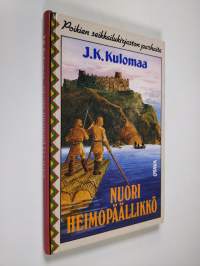 Nuori heimopäällikkö : seikkailukertomus heimosotien ajoilta