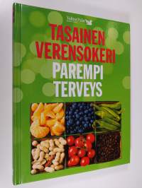 Tasainen verensokeri, parempi terveys