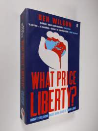 What Price Liberty?