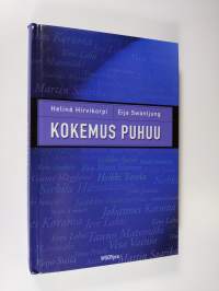 Kokemus puhuu