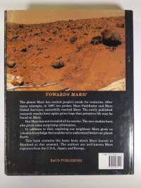 Towards Mars! : the new millenium brings more knowledge about planet Mars, our neighbour