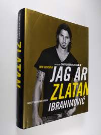 Jag är Zlatan Ibrahimovic : min historia