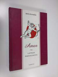 Amor : latinaa rakkaudesta