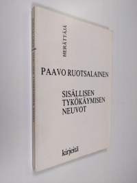 Sisällisen tykökäymisen neuvot : kirjeitä