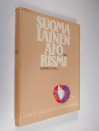 Suomalainen aforismi : keinoja, rakenteita, lajeja, ongelmia