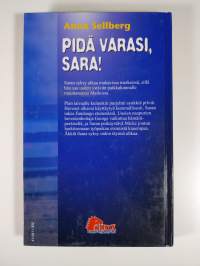 Pidä varasi, Sara!
