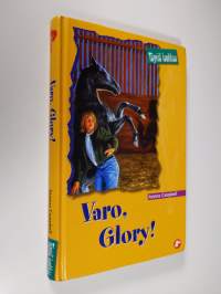 Varo, Glory!