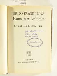 Kansan palvelijoita - Kootut kirjoitukset 1964-1984