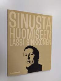 Sinusta huomiseen