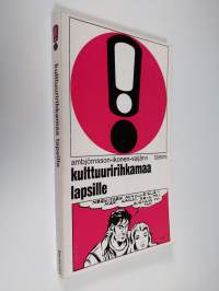 Kulttuuririhkamaa lapsille