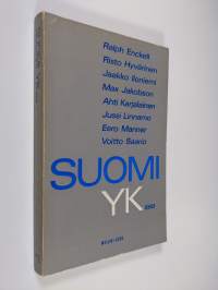 Suomi YK:ssa : ulkoministeriön huhtikuussa 1967 järjestämän seminaarin tilitystä