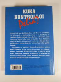 Kuka kontrolloi peliä