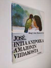 Jose : intiaanipoika Amazonin viidakosta