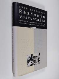 Rasismin vastustajia : ihmisiä ja argumentteja taistelussa rotuennakkoluuloja vastaan 1750-1900