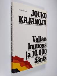 Vallankumous ja 10 000 ääntä