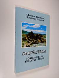 Sydvästern : förhistoriska indiankulturer