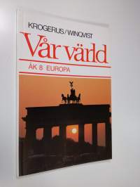 Vår värld Åk 8, Europa